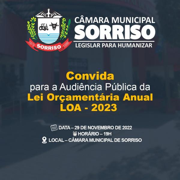 Câmara de Sorriso realiza audiência pública para debater a LOA 2023