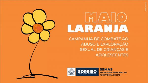 Sorriso: CREAS segue cronograma de palestras do Maio Laranja em locais de atendimento à crianças e adolescentes