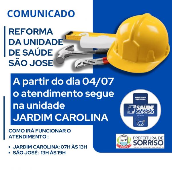 Sorriso: Reforma do PSF São José se inicia hoje, 3 de julho